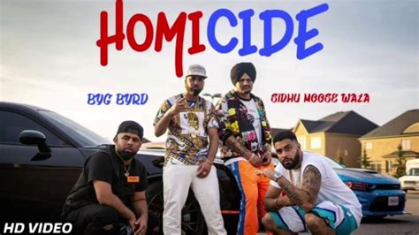 Homicide Sidhu Moose Wala Big Boi Deep Sunny Malton With Lyrics Moosajatt In