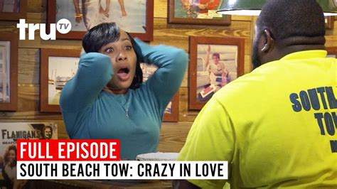 South Beach Tow Season 7 Crazy In Love Watch The Full Episode Trutv Youtube