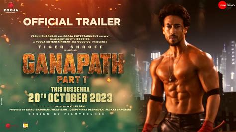 Ganpath Part Official Trailer Tiger Shroff Kriti Sannon