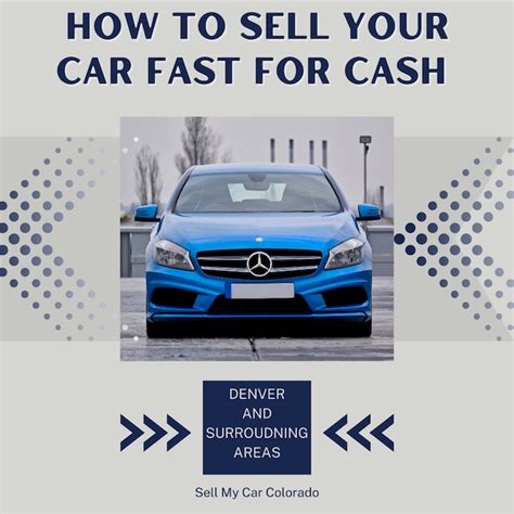 How To Sell Your Car Fast For Cash In Denver Sellmycarcolorado