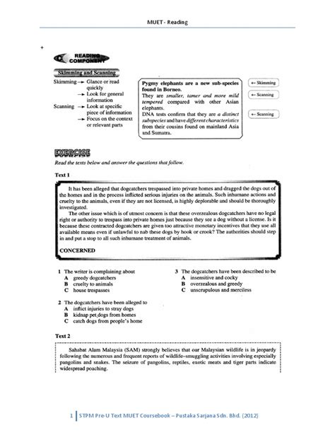 The reading technique you used in this exercise is called skimming. MUET Reading Exercise (Environment) 1