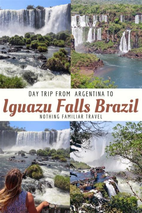 brazilian side of iguazu falls best tips for the national park south america travel