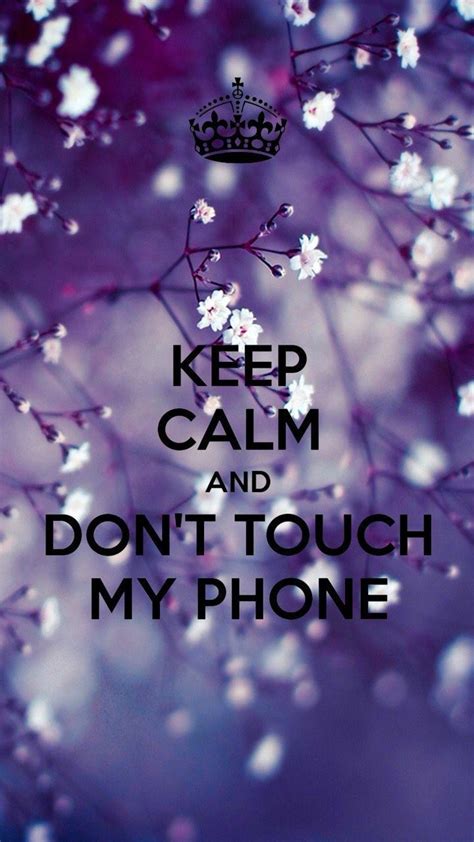 Dont Touch My Phone Hd Wallpapers Wallpaper Cave