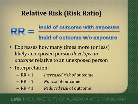 relative risk; http://www.slideshare.net/terryshaneyfelt7/what-does-an ...