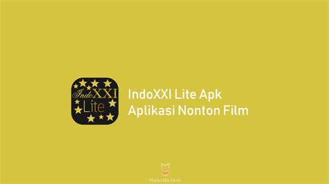 Indoxxi Lite Apk Download Aplikasi Streaming Nonton Film Terbaru 2023