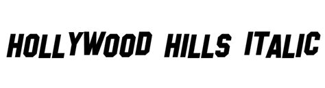 Hollywood Hills Italic Font