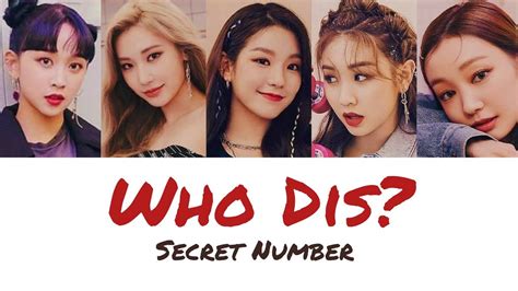 secret number 시크릿넘버 who dis lyrics with english sub youtube