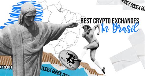 Which brings us to our topic of the day: The Best Crypto Exchanges in Brazil in 2021 - Godex Crypto ...