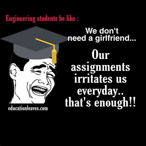 9 Funniest Meme Funny Quotes On Engineering Students Engineering
