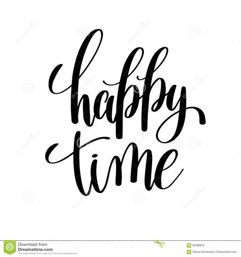 Happy Time Black And White Hand Written Lettering Positive