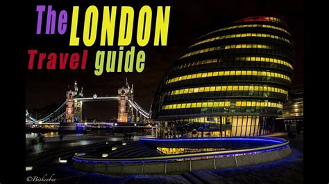 The Ultimate London Travel Guide Youtube