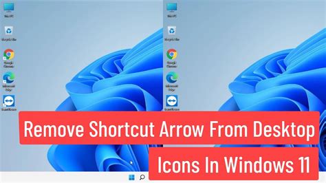 How To Remove Shortcut Arrow From Desktop Icons In Windows 11 Youtube
