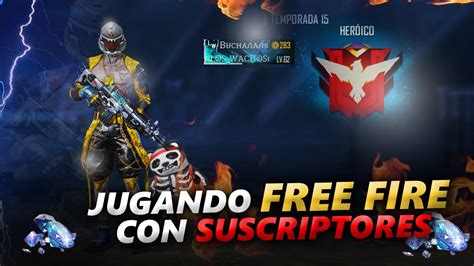 You will find yourself on a desert island among other same players like you. JUGANDO FREE FIRE EN VIVO CON SUSCRIPTORES | JOSE ...