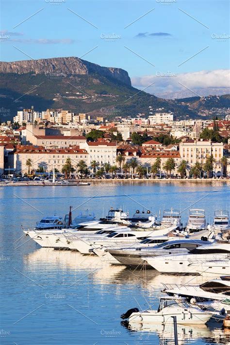 City Of Split From The Harbor Croatia Travel Croatia Places To Go