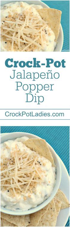 Crock Pot Jalapeño Popper Dip Recipe Recipe Recipes Crockpot