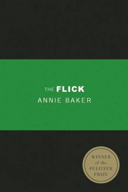 The Flick By Annie Baker Paperback Barnes And Noble
