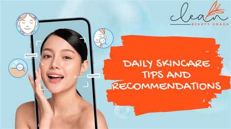 Daily Skincare Tips And Recommendations Clean Beauty Coach