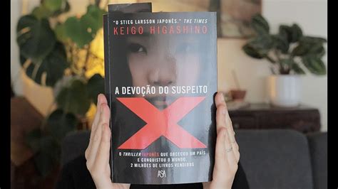 Falo Sobre O Livro A Devo O Do Suspeito X De Keigo Higashino Youtube