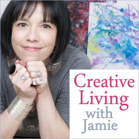 Creative Living With Jamie Podcast Jamie Ridler Studios Podcasts