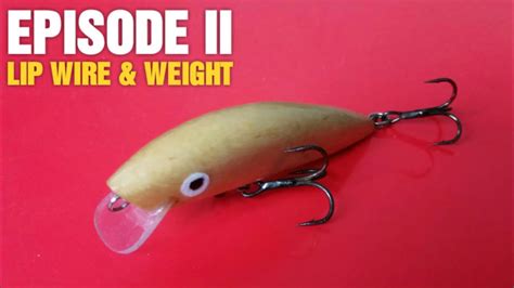 Making Minnow Lure Handmade Part Ii Lip Wire And Weight Youtube