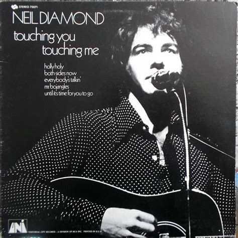 Neil Diamond Touching You Touching Me Releases Discogs
