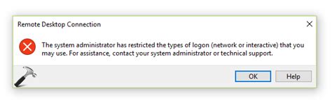 Fix The System Administrator Has Restricted The Types Of Logon