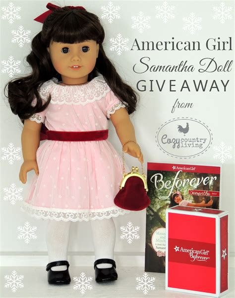 American Girl Samantha Doll Giveaway Cozy Country Living