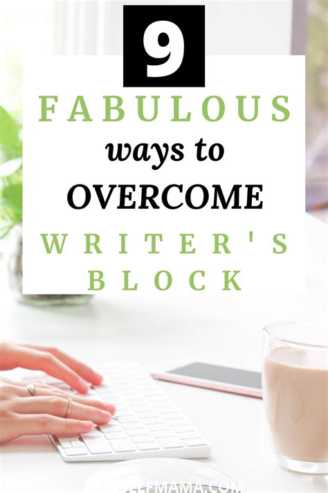 9 Fabulous Ways To Overcome Writers Block Writers Block Writer Overcoming