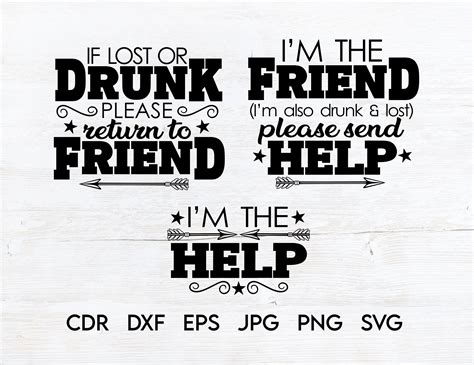 If Lost Or Drunk Please Return To Friend Funny Friends Svg Etsy