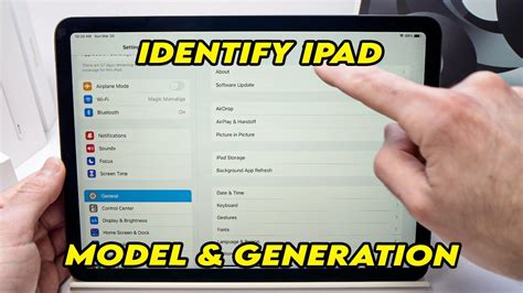 How To Identify Your Ipad Model And Generation 2 Ways Youtube
