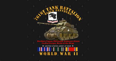 761st Tank Battalion Black Panthers W Tank Wwii Eu Svc 761st Tank