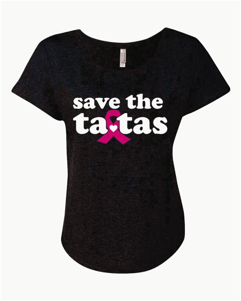 save the ta tas breast cancer t shirt ladies triblend dolman