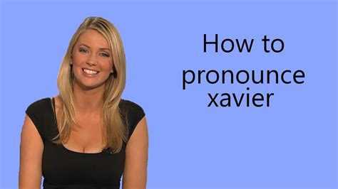 To make a statement or assertion, especially an authoritative statement (often followed by on): How to pronounce xavier - YouTube