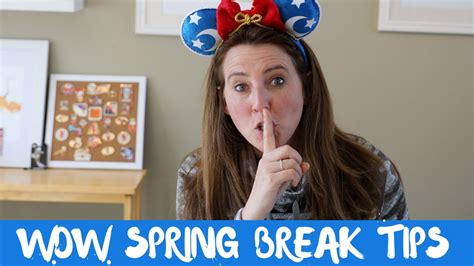 Walt Disney World Spring Break Tips And Tricks Youtube