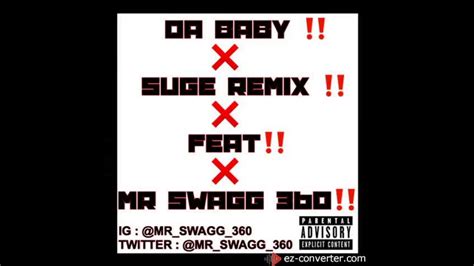 Da Baby Suge Remix Ft Mr Swagg 360 Youtube