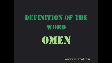 Definition Of The Word Omen Youtube
