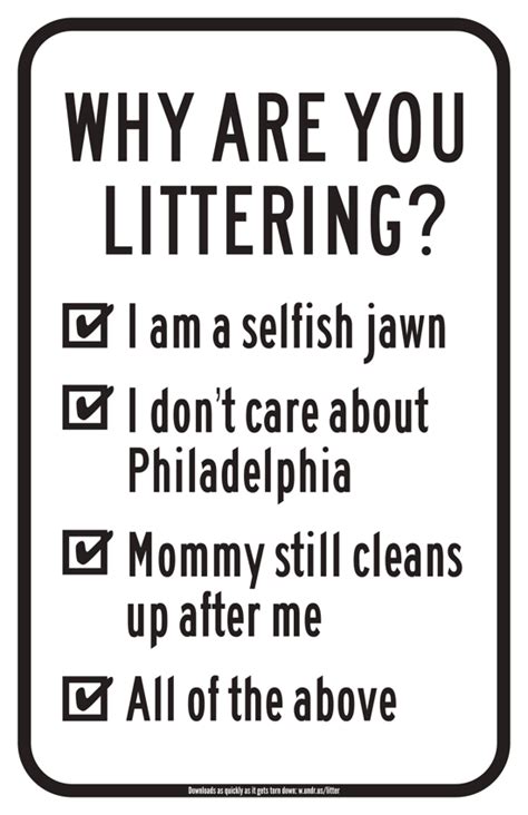 Why Are You Littering Philadelphia Street Sign Proposal