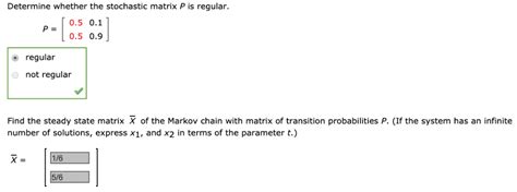 Solved Determine Whether The Stochastic Matrix P Is Regular