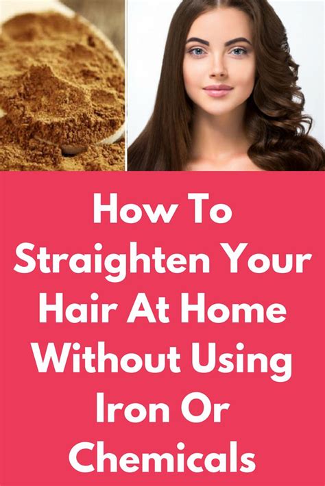 How To Straighten Your Hair At Home Without Using Iron Or Chemicals