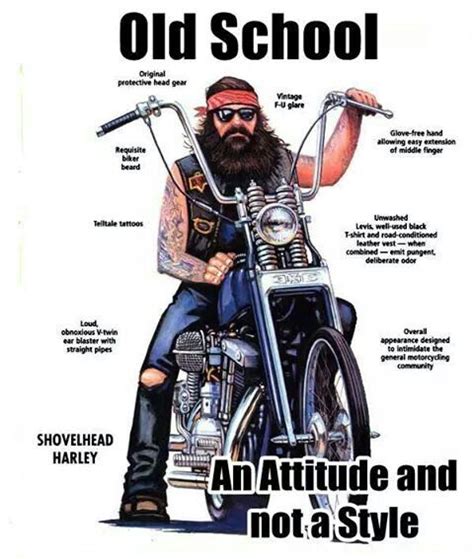 Old School Biker Quotes Motorcycle Clubs Biker