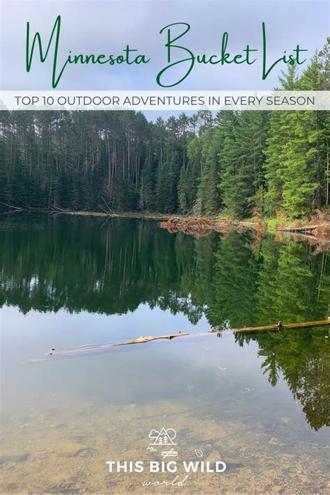 10 Outdoor Adventures For Your Minnesota Bucket List Outdoor
