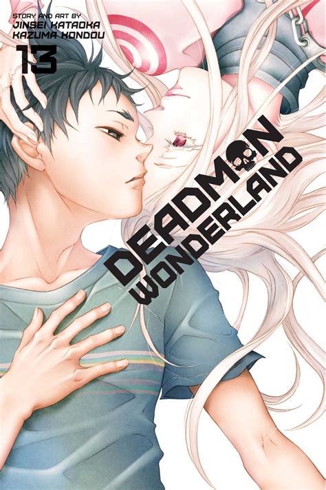 Deadman Wonderland Vol 13 Book By Jinsei Kataoka Kazuma Kondou Official Publisher Page