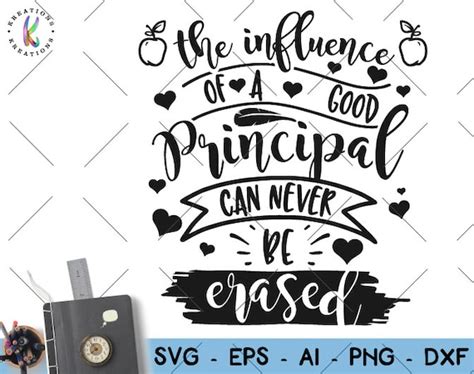 Principal Quote Svg Principal Sayings Svg The Influence Of A Etsy