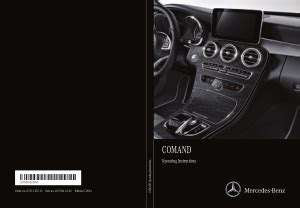 Please note, these owner's manuals are not yet available for all models. 2016 Mercedes Benz C Class Sedan COMAND Operator Instruction Manual Free Download PDF Manual ...