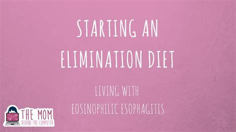 Our Elimination Diet Journey - Living With Eosinophilic Esophagitis