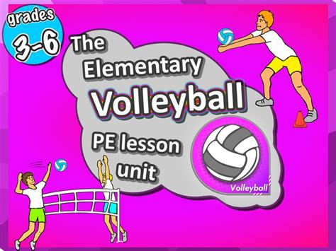 Volleyball Unit Pe Sport Unit With Lesson Plans Drills And Games