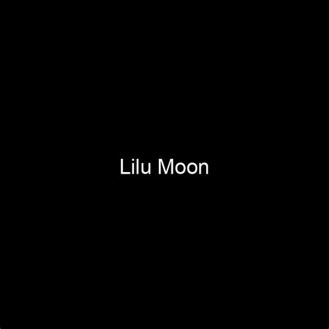 Fame Lilu Moon Net Worth And Salary Income Estimation Apr 2024 People Ai