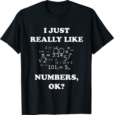 Funny Engineering Maths T Shirt T Really Like Numbers
