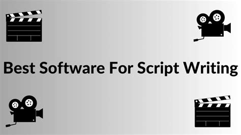Best Software For Script Writing Electronicshub