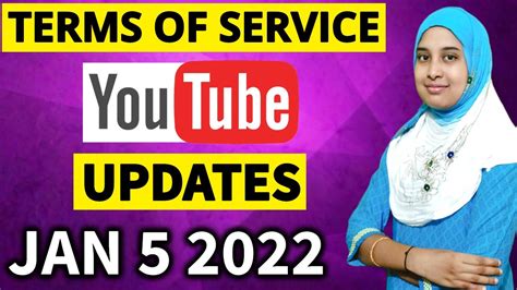 January 5 2022 Updates To Youtubes Terms Of Service Changes In